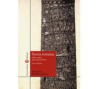 Storia romana. Dalle origini alla tarda antichità