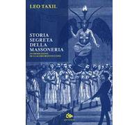 Storia segreta della Massoneria