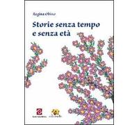 Storia senza tempo e senza età