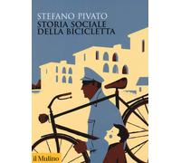 Storia sociale della bicicletta [Paperback] [Oct 24, 2019] Pivato, Stefano