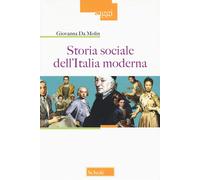 Storia sociale dell'Italia moderna. Nuova ediz. [Paperback] [Aug 26, 2020] Da Mo