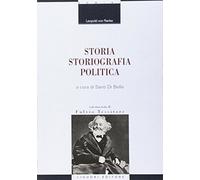 Storia, storiografia, politica