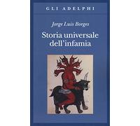 Storia universale dell'infamia