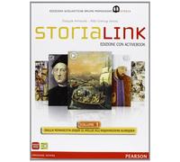 Storialink. Con AtlanteLIM. Per le Scuole superiori. Con DVD-ROM. Con espansione online. Con libro. Dalla rinascita dopo il Mille all'espansione europea (Vol. 1)