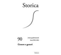 Storica (2024). Vol. 90: Genere e generi