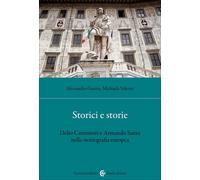 Storici e storie-Alessandro Guerra, Michaela Valente