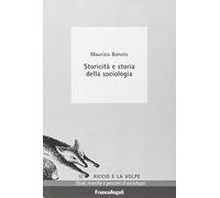 Storicità e storia della sociologia