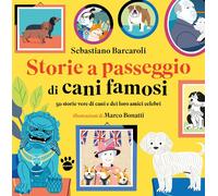 Storie a passeggio di cani famosi - [Burno]