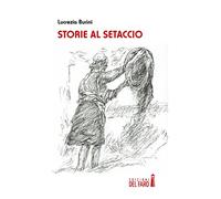 Storie al setaccio