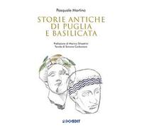 Storie antiche di Puglia e Basilicata
