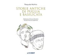 Storie antiche di Puglia e Basilicata