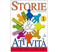 Storie & attività con il catechismo «Venite con me». Vol. 1
