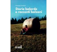 Storie balorde e racconti balzani