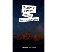 Storie brevi, anzi brevissime