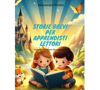 Storie brevi per apprendisti lettori