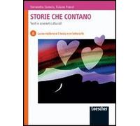 Storie che contano. Testi e scenari culturali. Vol. A-B. Per le Scuole superiori. Con espansione online