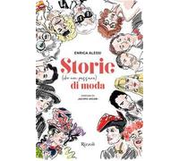 Storie (che non passano) di moda