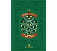 Storie classiche di Natale. Ediz. illustrata