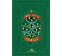 Storie classiche di Natale. Ediz. illustrata [Hardcover] Campello, Giuditta; Gal