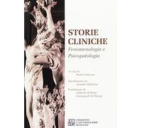 Storie cliniche fenomenologiche e psicopatologia
