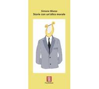 Storie con un'altra morale