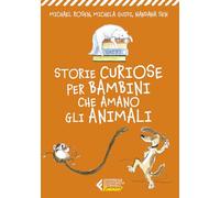 Storie curiose per bambini che amano gli animali