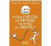 Storie curiose per bambini che amano gli animali