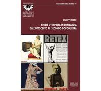 Storie d’impresa in Lombardia dall’Ottocento al secondo dopoguerr