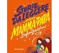 Storie da leggere con mamma e papà