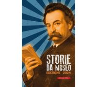Storie da museo. Edizione 2024 [Paperback] [May 12, 2025] AA.VV.