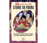 Storie da paura. Chips. Una storia tira l'altra