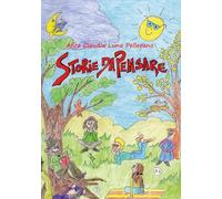 Storie da pensare. Ediz. illustrata