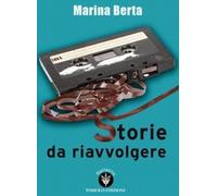 Storie da riavvolgere