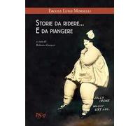 Storie da ridere... e da piangere