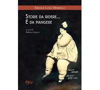 Storie da ridere... e da piangere