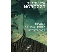 Storie da una terra scorticata