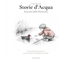 Storie D'Acqua: Racconti della Martesana