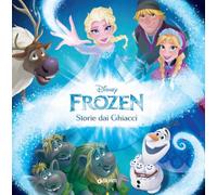 Storie dai ghiacci. Frozen. Ediz. a colori