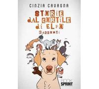 Storie dal cortile di Elfo