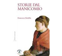 Storie dal manicomio