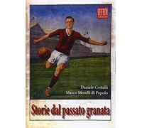 Storie dal passato granata