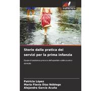 Storie dalla pratica dei servizi per la prima infanzia: Equipe di assistenza precoce dell'ospedale e della scuola a domicilio