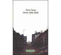 Storie dalla SNIA