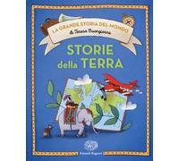 Storie dalla terra. Ediz. a colori