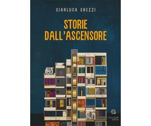 Storie dall'ascensore [Paperback] [Mar 16, 2026] Ghezzi, Gianluca