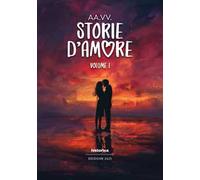 Storie d'amore 2025. Vol. 1