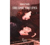 Storie d'amore, d'odio e di metà