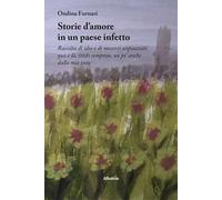 Storie d'amore in un paese infetto