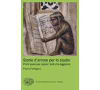 Storie d'amore per lo studio. Primi passi per capire i testi che leggiamo ...