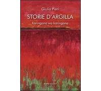 Storie d'argilla. Karingana wa karingana